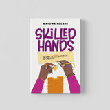 Skilled Hands workbook - Signed Copy
