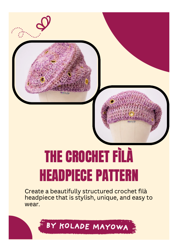 THE CROCHET FÌLÀ HEADPIECE PATTERN